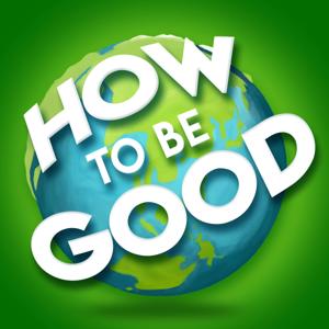 How to be Good