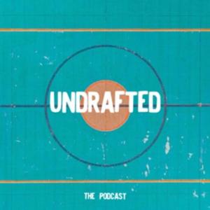 Undrafted- The Podcast 🎙