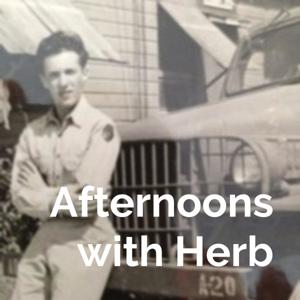 Afternoons with Herb