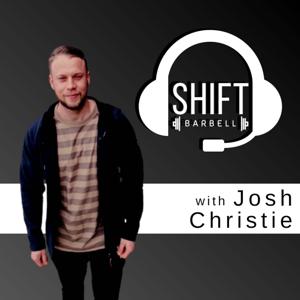 Shift Barbell Podcast