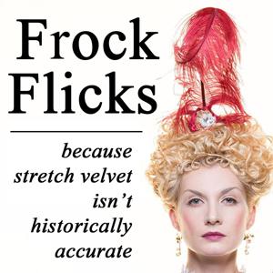 Frock Flicks - Costume Movie Reviews