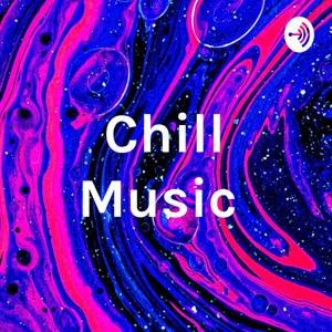 Chill Music