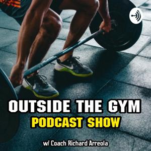 Outside The Gym Podcast