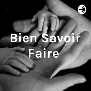 BIEN SAVOIR FAIRE