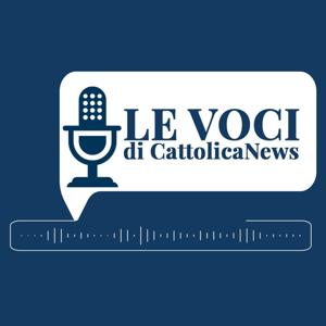 Le voci di Cattolica News by PodCatt - Università Cattolica