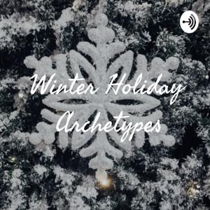 Winter Holiday Archetypes