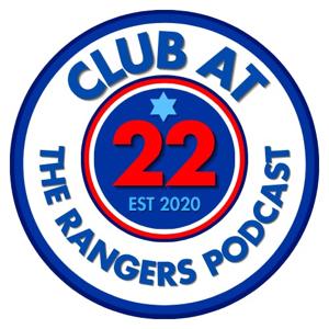 Club at 22 - The Rangers Podcast