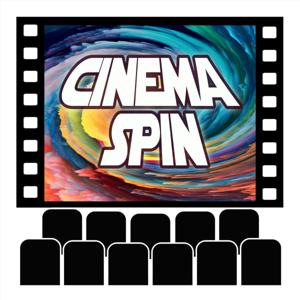 Cinema Spin: A Movie Podcast with a Random Twist!