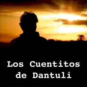 Los Cuentitos de Dantuli