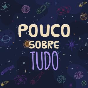 Pouco Sobre Tudo