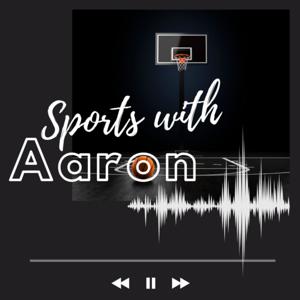 Sports With Aaron