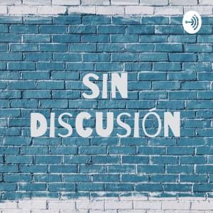 Sin Discusión