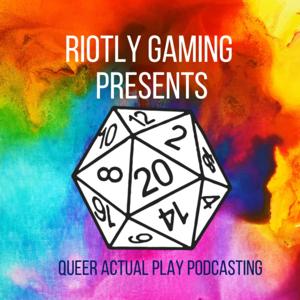 Riotly Gaming Presents