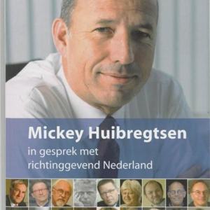 Mickey Huibregtsen interviewed .... by Mickey Huibregtsen