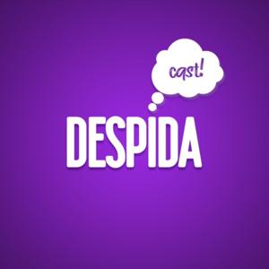 Despida Cast!