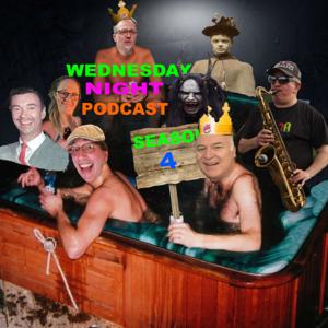 Wednesday Night Podcast