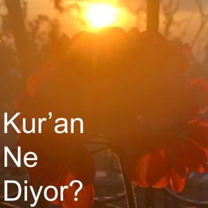 Kuran Ne Diyor? - Ali Akar | Tefsir ve Hadis Sohbetleri