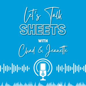 Let's Talk Sheets