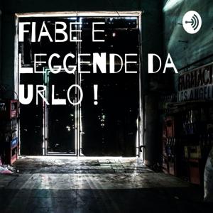 Fiabe e leggende da urlo !