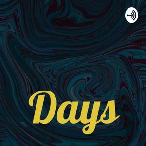 Days