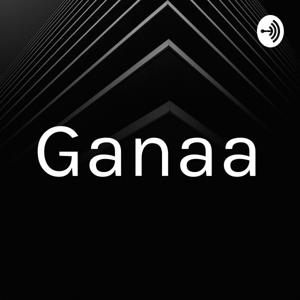 Ganaa