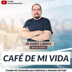 Café de mi Vida