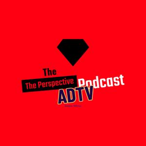 The Perspective Podcast With Amaru Don TV