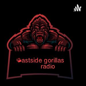 Eastside Gorillas Radio