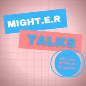 MighT.E.R Talks