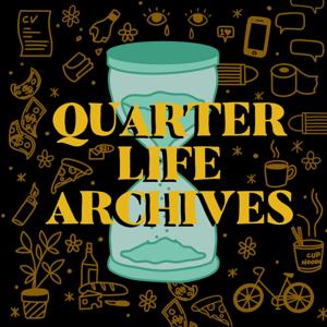Quarter Life Archives