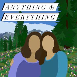 Anything & Everything