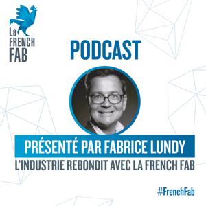 L'Industrie rebondit avec la French Fab