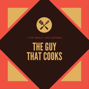 The Guy That Cooks