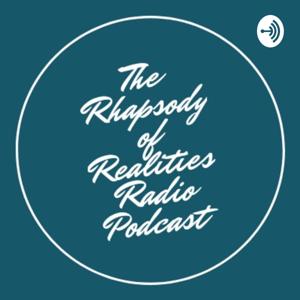 The Rhapsody Of Realities Radio Podcast!