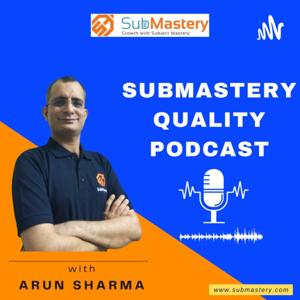 SubMastery Quality