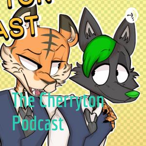 The Cherryton Podcast