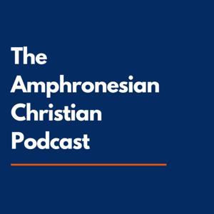 The Amphronesian Christian Podcast