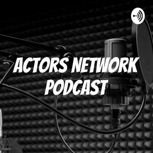 Actors Network Podcast