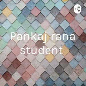 Pankaj rana student