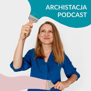 Archistacja Podcast