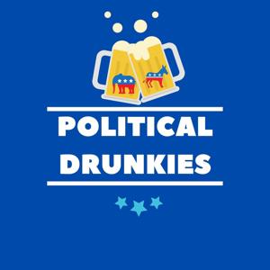 Political Drunkies