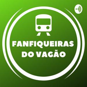 Fanfiqueiras do Vagão ⭐