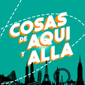 Cosas de Aqui y Alla