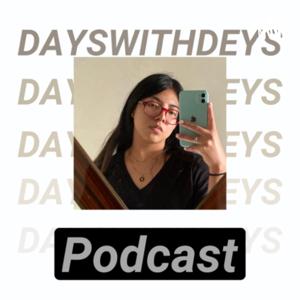 Days with Deys