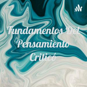 Fundamentos Del Pensamiento Criticó