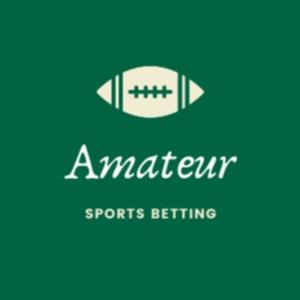 Amateur Sports Betting