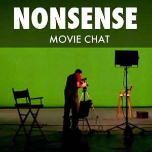 NonsenseMovieChat | nonsense film / movie / TV show Chat | occasional self-help parody and 'comedy' | mainstream and cult movies considered