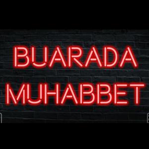 BuArada Muhabbet