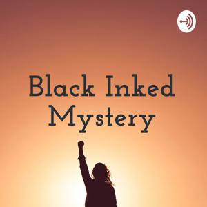 Black Inked Mystery