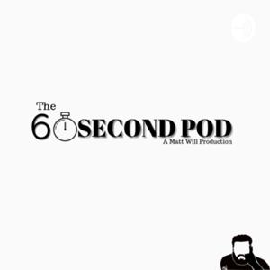The60SecondPod